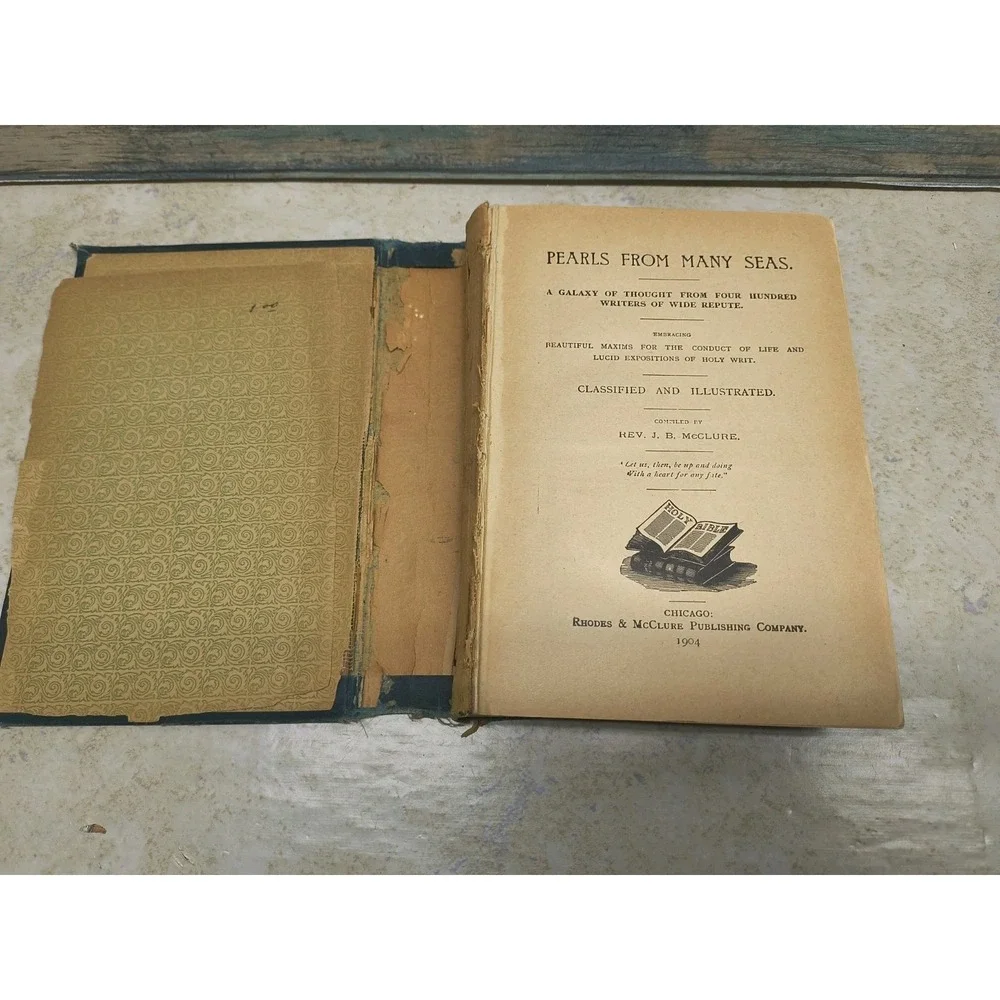 PEARLS FROM MANY‎ SEAS COMPILED BY REV. J.B. MCCLURE 1904